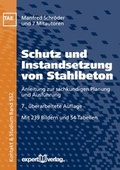 Cover: Schutz und Instandsetzung von Stahlbeton - expert verlag ein Imprint von Narr Francke Attempto Verlag