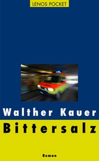 Enlarge image Cover: Bittersalz - Lenos Verlag