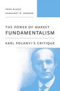 Enlarge image Cover: The Power of Market Fundamentalism - Harvard University Press
