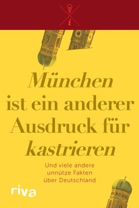 Bild vergrößern Bild: "München" ist ein anderer Ausdruck für "kastrieren" - Riva