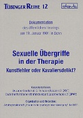 Cover: Sexuelle &Uuml;bergriffe in der Therapie - dgvt-Verlag