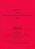 Cover: Fragebogen zur Kommunikation in der Partnerschaft (KIP) / Fragebogen zur Kommunikation in der Partnerschaft (KIP) - dgvt-Verlag