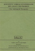 Cover: Kognitive Verhaltenstherapie bei Angst und Phobien - dgvt-Verlag
