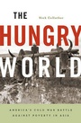 Cover: The Hungry World - Harvard University Press