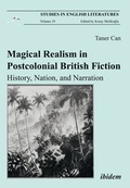 Cover: Magical Realism in Postcolonial British Fiction: History, Nation, and Narration - ibidem