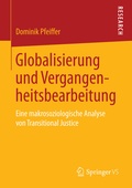 Cover: Globalisierung und Vergangenheitsbearbeitung - Springer VS