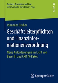 Abbildung von: Geschäftsleiterpflichten und Finanzinformationenverordnung - Springer Gabler