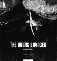 Abbildung von: The Young Savages - Panico Alpinverlag