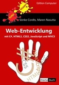 Cover: Web-Entwicklung mit C#, HTML5, CSS3, JavaScript und MVC5 - mana-Buch