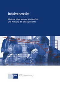Abbildung von: Insolvenzrecht - DiHK Verlag