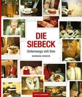 Cover: Die Siebeck - Unterwegs mit ihm - Hodeige - Wissing