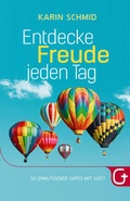 Cover: Entdecke Freude jeden Tag - Grace today Verlag