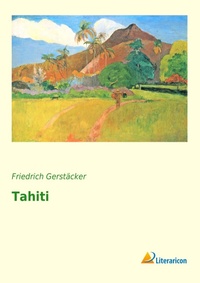 Abbildung von: Tahiti - Literaricon Verlag