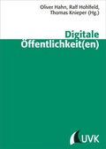 Cover: Digitale &Ouml;ffentlichkeit(en) - UVK