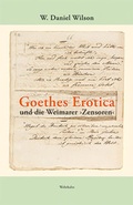 Cover: Goethes Erotica und die Weimarer >Zensoren< - Wehrhahn Verlag