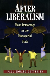 Enlarge image Cover: After Liberalism - Princeton University Press