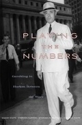 Cover: Playing the Numbers - Harvard University Press
