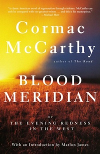 Enlarge image Cover: Blood Meridian - Vintage Books
