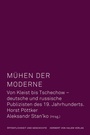 Cover: Mühen der Moderne - Herbert von Halem Verlag