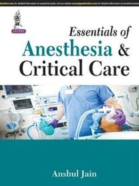 Abbildung von: Essentials of Anesthesia & Critical Care - Jaypee Brothers Medical Publishers