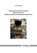 Cover: High temperature polymer electrolyte membrane fuel cells - Logos Berlin
