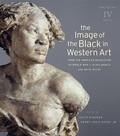 Cover: The Image of the Black in Western Art, Volume IV - The Belknap Press
