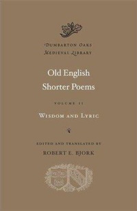 Enlarge image Cover: Old English Shorter Poems: Volume II - Harvard University Press