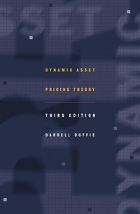 Enlarge image Cover: Dynamic Asset Pricing Theory - Princeton University Press