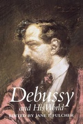 Cover: Debussy and His World - Princeton University Press