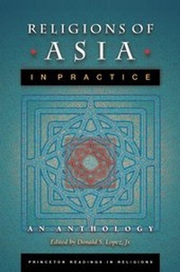 Enlarge image Cover: Religions of Asia in Practice - Princeton University Press