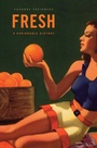 Cover: Fresh - The Belknap Press