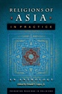 Cover: Religions of Asia in Practice - Princeton University Press