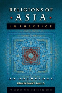 Enlarge image Cover: Religions of Asia in Practice - Princeton University Press