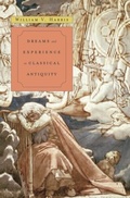 Cover: Dreams and Experience in Classical Antiquity - Harvard University Press
