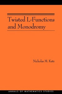 Abbildung von: Twisted L-Functions and Monodromy - Princeton University Press