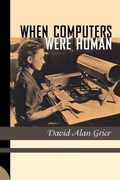 Cover: When Computers Were Human - Princeton University Press