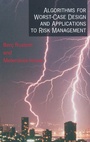 Cover: Algorithms for Worst-Case Design and Applications to Risk Management - Princeton University Press