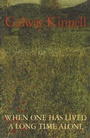 Cover: When One Has Lived a Long Time Alone - Alfred A. Knopf