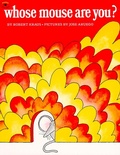 Cover: Whose Mouse Are You? - Atheneum Books for Young Readers