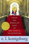 Cover: From the Mixed-up Files of Mrs Basil E. Frankweiler - Atheneum Books for Young Readers