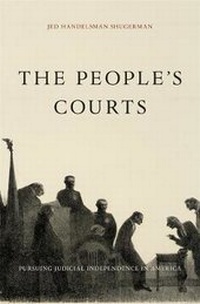 Abbildung von: The People's Courts - Harvard University Press