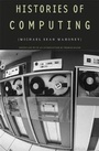 Cover: Histories of Computing - Harvard University Press