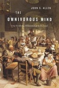 Cover: The Omnivorous Mind - Harvard University Press
