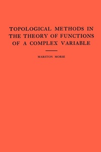 Abbildung von: Topological Methods in the Theory of Functions of a Complex Variable - Princeton University Press