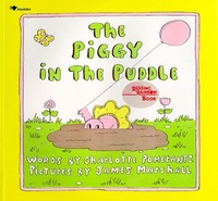 Enlarge image Cover: The Piggy in the Puddle - Atheneum Books for Young Readers