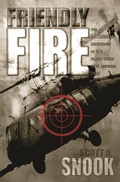 Cover: Friendly Fire - Princeton University Press