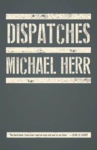 Enlarge image Cover: Dispatches - Random House Inc