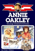 Cover: Annie Oakley: Young Markswoman - Prentice Hall & IBD