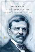 Cover: How the Other Half Lives - Harvard University Press