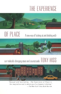 Enlarge image Cover: The Experience of Place - Random House USA Inc
